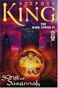 Song of Susannah (The Dark Tower, Book 6) Publisher: Scribner