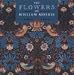 The Flowers of William Morris