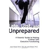 Late, Lost, and Unprepared Publisher: Woodbine House