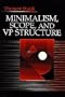 Minimalism, Scope, and VP Structure