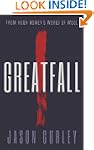 Greatfall: A Silo Story (Part 1)