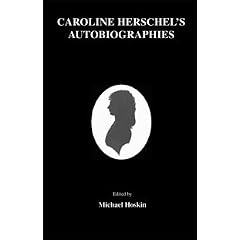 Caroline Herschel's Autobiographies