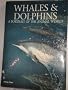 Whales and Dolphins (Portrait of the Animal World)