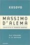 Kosovo: Gli italiani e la guerra (Frecce) (Italian Edition)