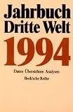 Produkt-Bild: Jahrbuch Dritte Welt 1994. Daten, &Uuml;bersichten, Analysen.