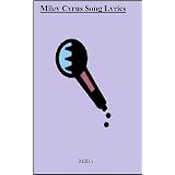 Miley Cyrus Song Lyrics
