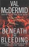 Beneath the Bleeding