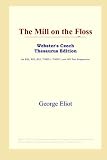The Mill on the Floss (Webster's Czech Thesaurus Edition)