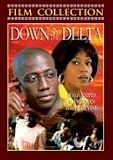 Down in the Delta [ 1998 ]