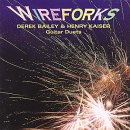Revue Derek Bailey & Henry Kaiser  / Wireforks: Guitar Duets