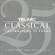 Telarc Celebrating 25 Years: Classic Collect
