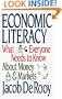 Economic Literacy: What Everyone Needs to Know About Money and Markets