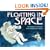 Floating in Space (Let's-Read-and-Find-Out Science Books)