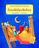 Esslingers Erz�hlungen f�r die Allerkleinsten - Einschlafgeschichten - Ursula Keicher