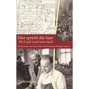 Hier spricht die Saar - Ein Land wird interviewt