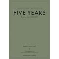 Five Years: Briefwechsel 2004-2009. Band 1: 2004-2007
