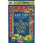 The Kitchen God's Wife by Amy Tan (Amy Tan reads her Novel The Kitchen God's Wife) book cover