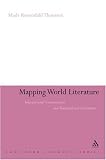 Mapping World Literature : International Canonization And Transnational Literatures