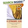 A Dynamic God: Living an Unconventional Catholic Faith