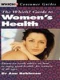 The Which? guide to women's health