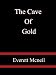 The Cave Of Gold - Everett Mcneil