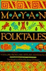 Mayan Folktales