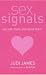 Sex Signals: Decode Them and Send Them