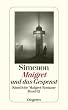 Maigret und das Gespenst: S�mtliche Maigret-Romane