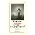 Maigret und das Gespenst: S�mtliche Maigret-Romane