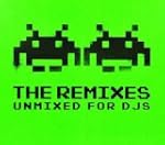 The Remixes ( Unmixed For DJs )
