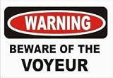 BEWARE OF THE VOYEUR Mug (Various Sizes & Colors Available)