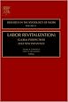 Labor Revitalization, Volume 11 (Research in the Sociology of Work)