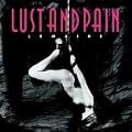 Lust and Pain