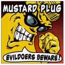 Evildoers Beware