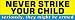 Never strike your child - they might be armed bumper sticker