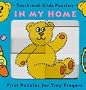 In My Home (Touch-and-Slide Puzzlers)
