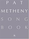 Pat Metheny Songbook: Lead Sheets (Guitar Book)