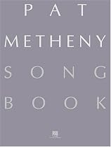 Pat Metheny Song Books