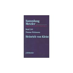 Heinrich von Kleist.