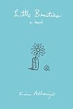 Little Beauties: A Novel