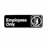 3''x9'' Restaurant Sign, Black, Employee Only