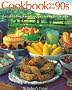 Cookbook for the 90s: Great-Tasting Lowfat Recipes for the Better Health
