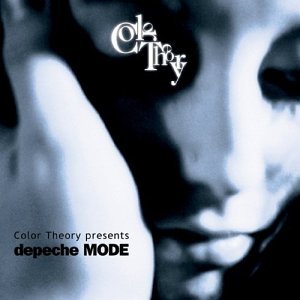 Color Theory - Color Theory Presents Depeche Mode - Zortam Music