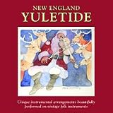New England Christmastide: New England Yuletide