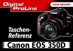 Produkt-Bild: Taschenreferenz Canon EOS 350D. Digital ProLine