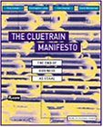 Cluetrain Manifesto (Financial Times Series)