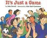 It's Just a Game