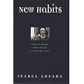 New Habits: Today's Women Who Choose to Become Nuns