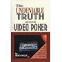 The Undeniable Truth About Video Poker