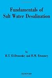 Fundamentals of Salt Water Desalination